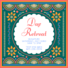 Day Retreat - July 22, 2023